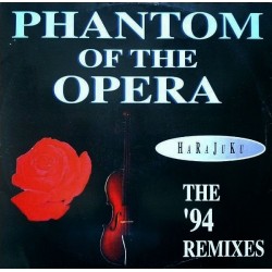 Harajuku ‎– Phantom Of The Opera (The '94 Remixes) 