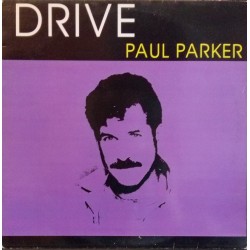 Paul Parker ‎– Drive