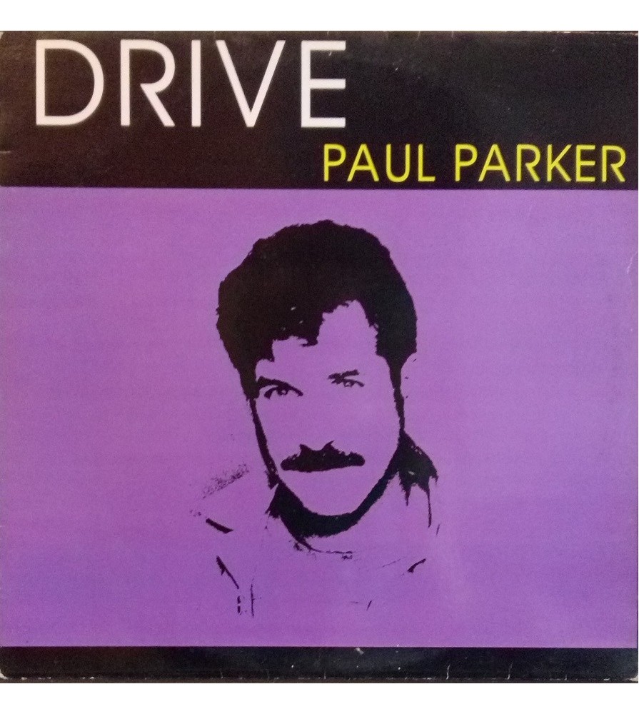 Paul Parker ‎– Drive