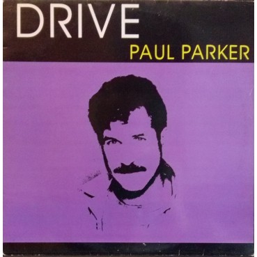 Paul Parker ‎– Drive