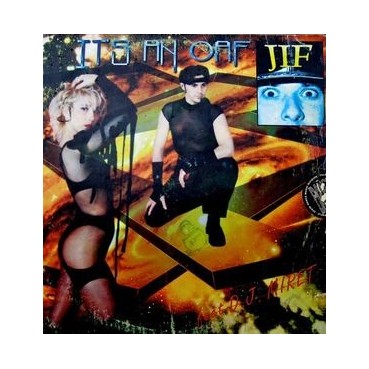 JIF Feat. DJ Miret – It's An Oaf JIF Feat. DJ Miret – It's An Oaf