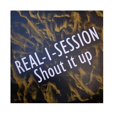 Real-1-Session ‎– Shout It Up 