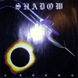 Shadow ‎– Legend 