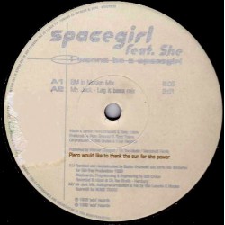Spacegirl Feat. She ‎– I Wanna Be A Spacegirl 