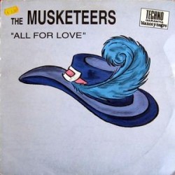 The Musketeers ‎– All For Love 