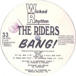 The Riders - Bang