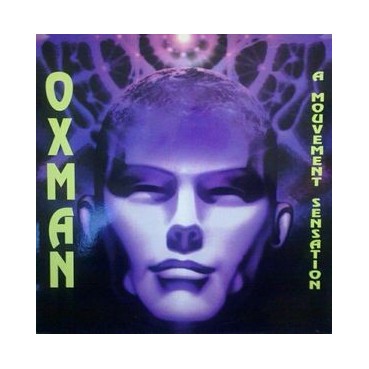 Oxman ‎– A Mouvement Sensation 