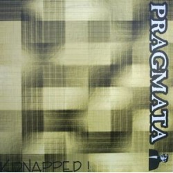 Pragmata ‎– Kidnapped