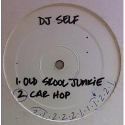  DJ Self ‎– Old Skool Junkie