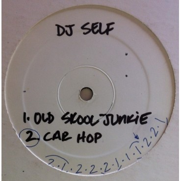 DJ Self ‎– Old Skool Junkie