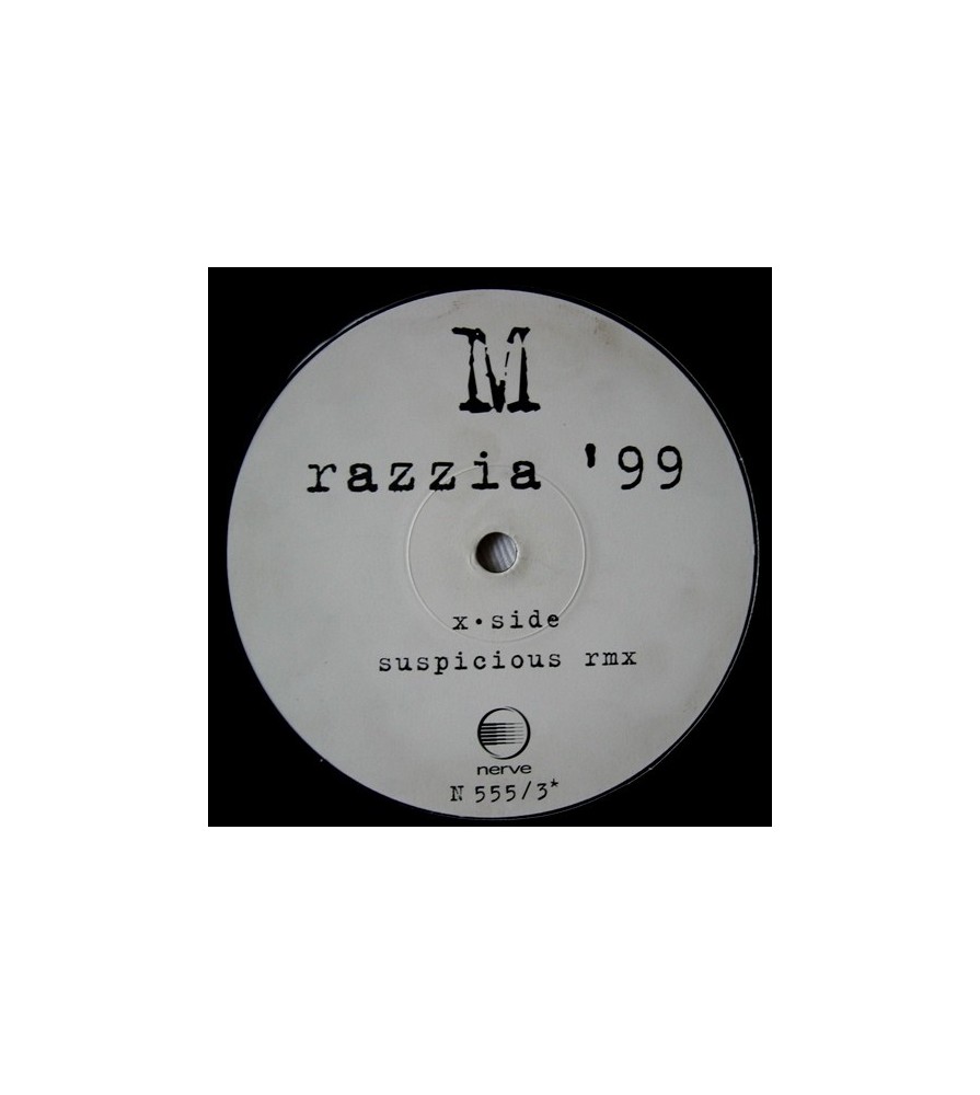 M – Razzia '99 (Suspicious remix) (MUY BUENO¡¡ INCLUYE LA FAMOSA INTRO DE LA POLICIA¡)