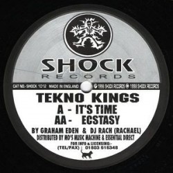 Tekno Kings ‎– It's Time / Ecstasy 