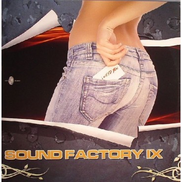 Sound Factory - Vol. IX - I Need You(BASE BUMPIN BUENISIMA¡¡)