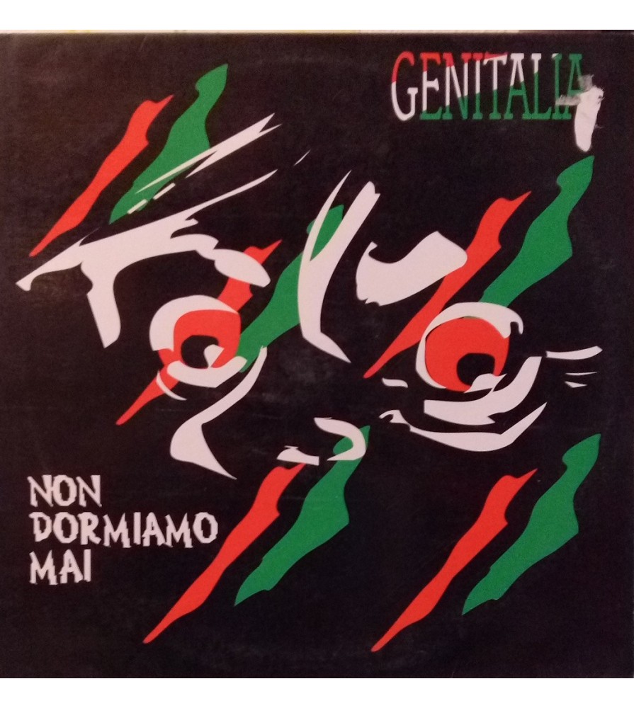  Genitalia ‎– Non Dormiamo Mai 