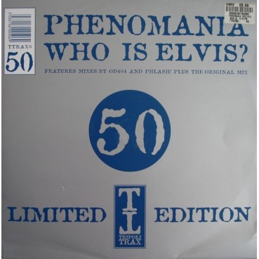 Phenomania ‎– Who Is Elvis? (Part One) 