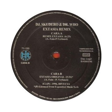 DJ Skudero & Dr Who  ‎– Extasia (Remix) 