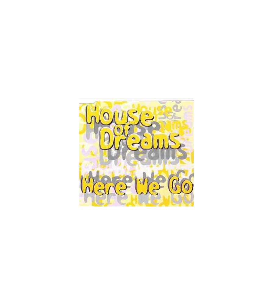 House Of Dreams ‎– Here We Go 