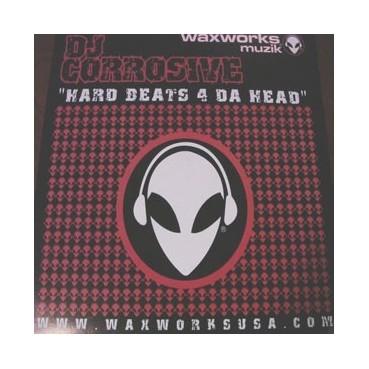 DJ Corrosive – Hard Beats 4 Da Head(PELOTAZO AMERICANO)
