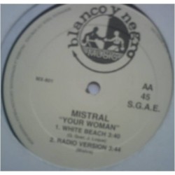Mistral ‎– Your Woman 