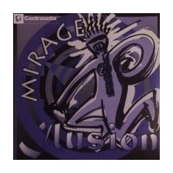 Mirage ‎– Ilusion 
