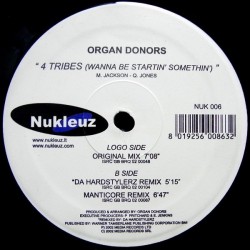 Organ Donors - 4 Tribes ( NUKELUZ)