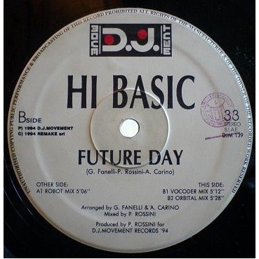 Hi-Basic ‎– Future Day 