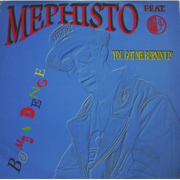 Mephisto Feat. Shunza - You Got Me Burnin' Up(TEMAZO SOUND FACTORY,NUMERO 1 ALFREDO PAREJA,COPIA IMPORT¡¡)