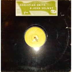 Christian Smith & John Selway ‎– EP