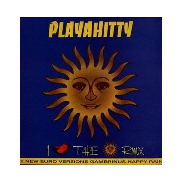Playahitty ‎– I Love The Sun (Remix) 