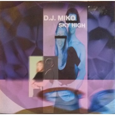 D.J. Miko – Sky High