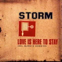 Storm ‎– Love Is Here To Stay 