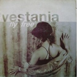 Vestania ‎– Fly Free