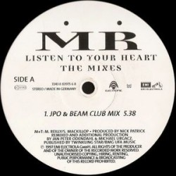 MR ‎– Listen To Your Heart (The Mixes) 