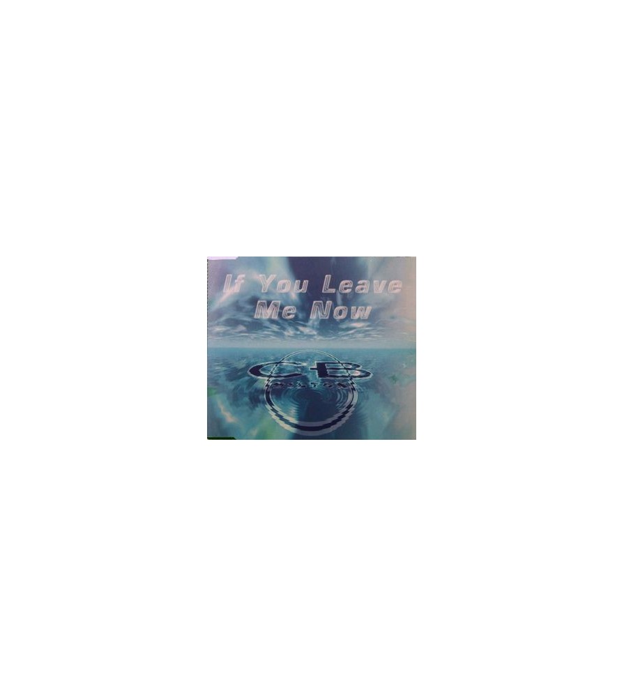CB Milton ‎– If You Leave Me Now