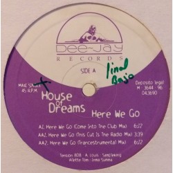 House Of Dreams ‎– Here We Go