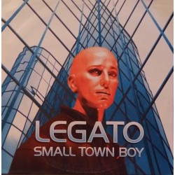 Legato ‎– Small Town Boy (EDICIÓN FRANCESA)
