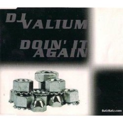 DJ Valium ‎– Doin' It Again 