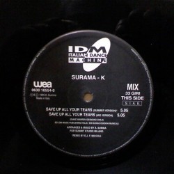 Surama-K ‎– Save Up All Your Tears