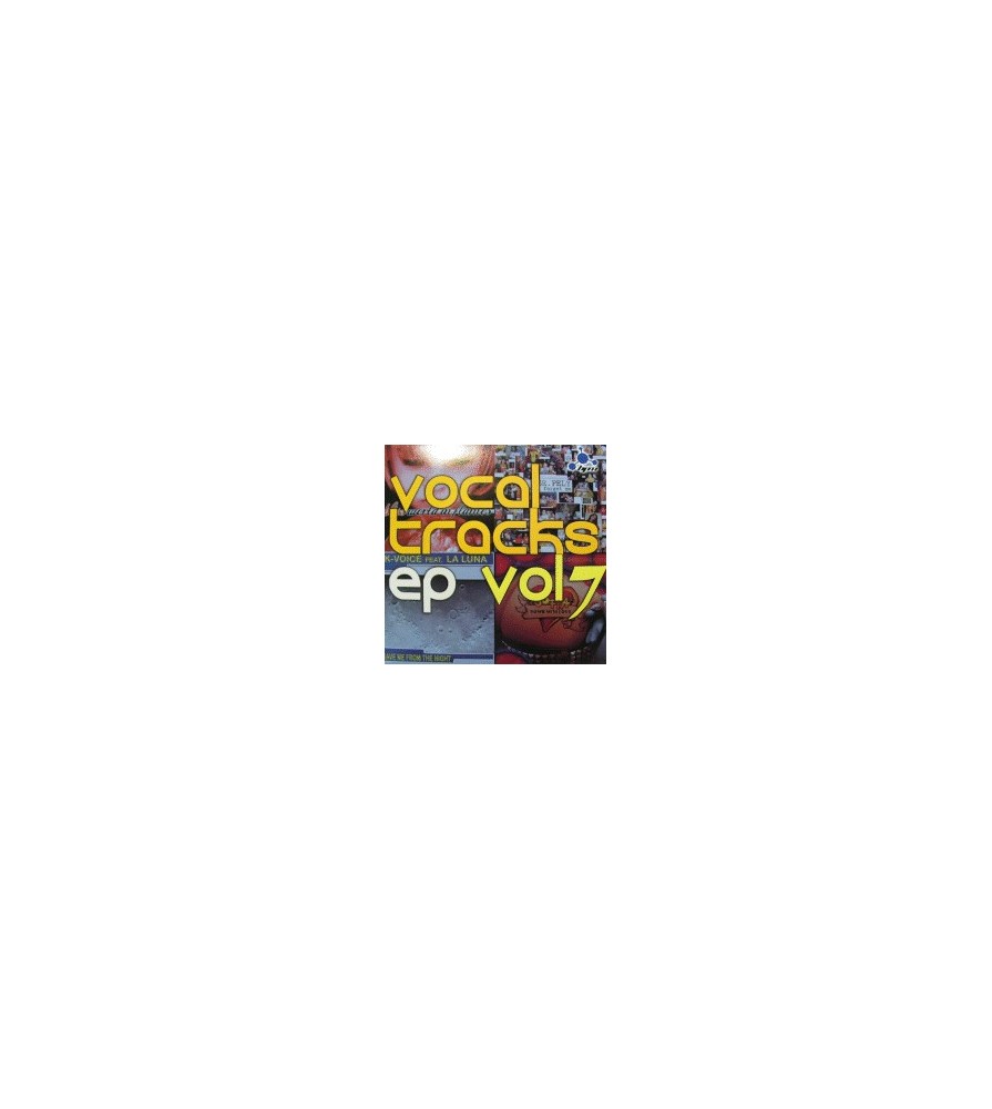 Vocal Tracks EP Vol. 7(INCLUYE K-VOICE,SOFIA DJ,SR PELY & BLISS¡¡)