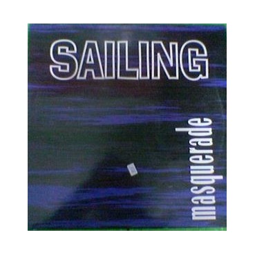 Masquerade ‎– Sailing