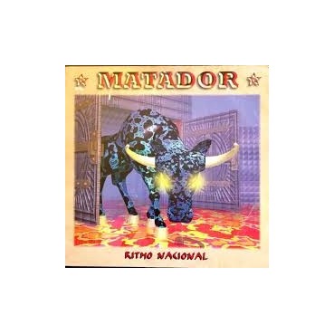 Matador ‎– Ritmo Nacional 