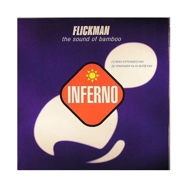 Flickman ‎– The Sound Of Bamboo (INFERNO)