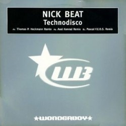 Nick Beat – Technodisco(ROLLAZO DE BASE¡¡¡ REVIVAL¡)