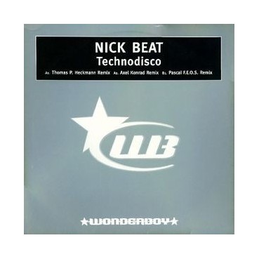 Nick Beat – Technodisco(ROLLAZO DE BASE¡¡¡ REVIVAL¡)