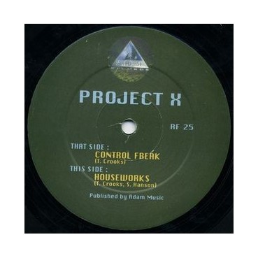 Project X ‎– Control Freak / Houseworks 