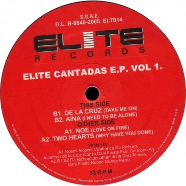 Elite Cantadas E.P. Vol. 1 (INCLUYE NOE - LOVE IS ON FIRE,TWO HEARTS - WHY HAVE YOU DONE & DE LA CUZ - TAKE ME ON¡¡)