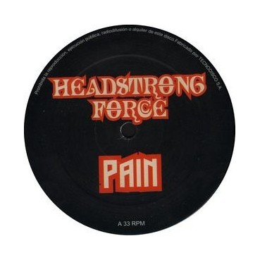 Headstrong Force ‎– Pain (DISCO ORIGINAL)