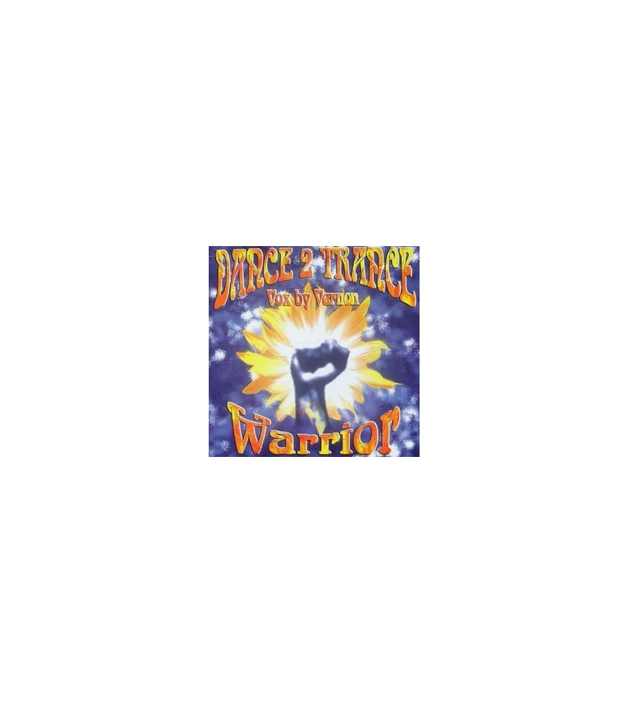Dance 2 Trance ‎– Warrior 