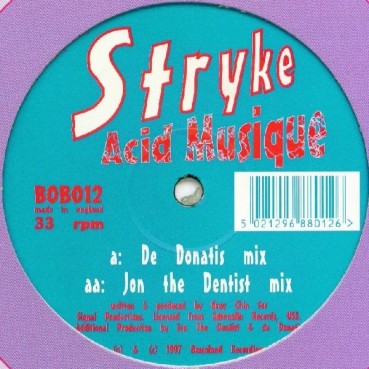 Stryke ‎– Acid Musique 