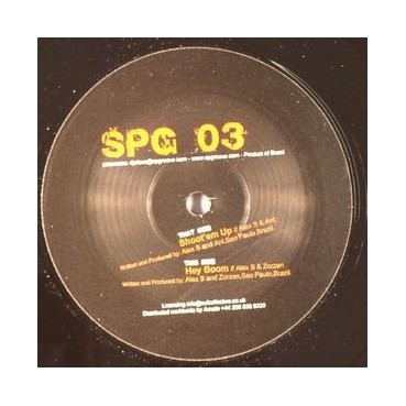 Alex S & Ant / Zorzan ‎– Shoot'em Up / Hey Boom 